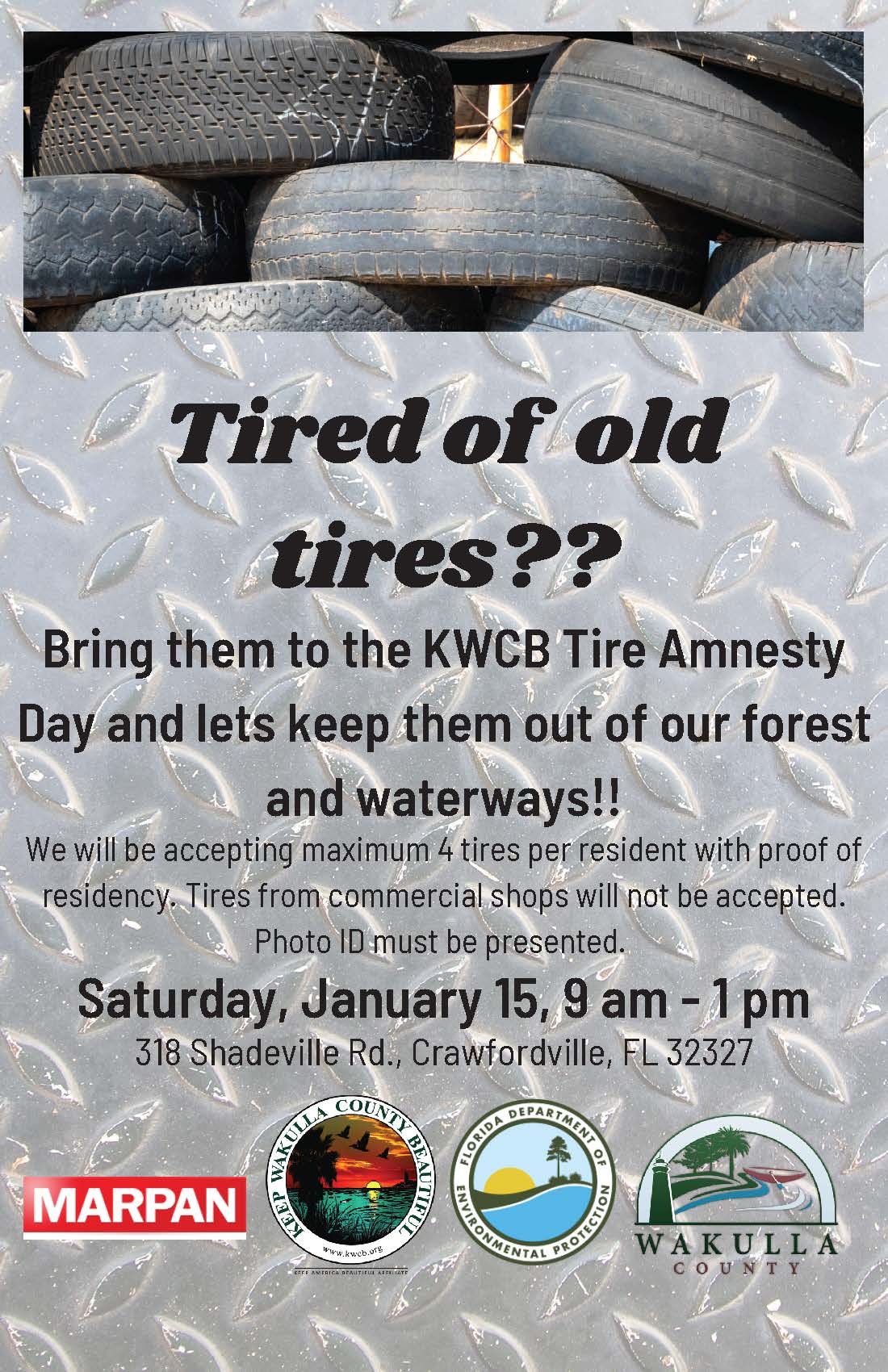 Tired of your old tires - 1/15/22 Tire Amnesty Day